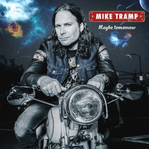 Mike Tramp - 2017 Maybe Tomorrow - Blue Transparent vinyl LP/Download